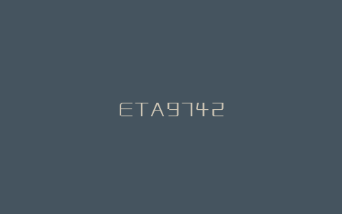 ETA9742